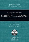 Cover image for Deeper Look at the Sermon on the Mount