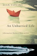 Cover image for Unhurried Life