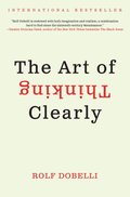 Cover image for Art Of Thinking Clearly