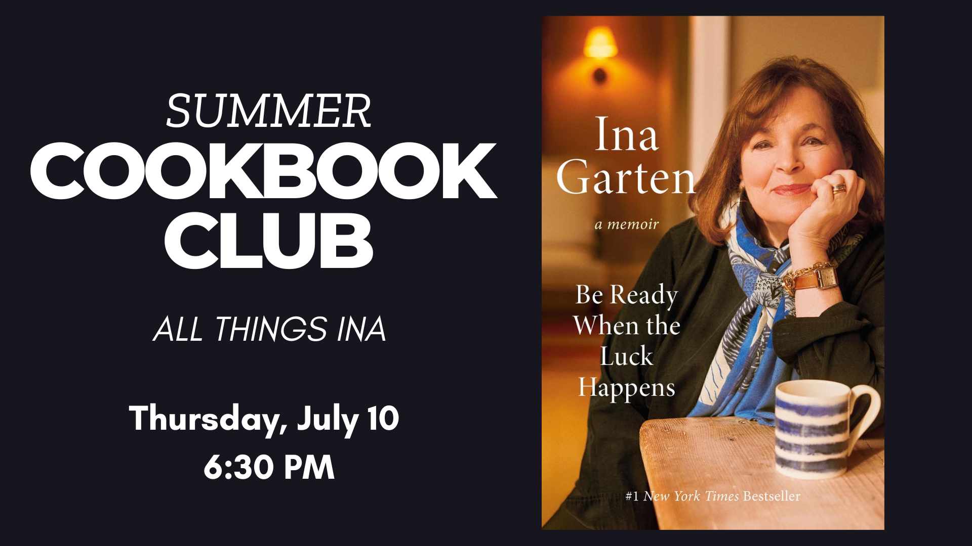 Summer Cookbook Club: All Things Ina | Browsers Bookshop