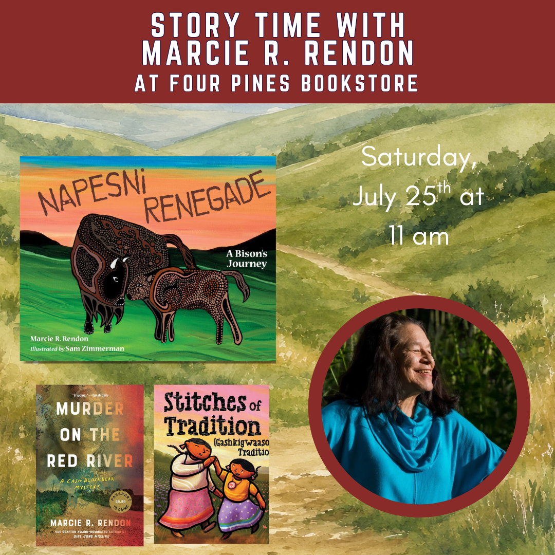Marci R Rendon Story Time with Marcie Rendon | Four Pines Bookstore