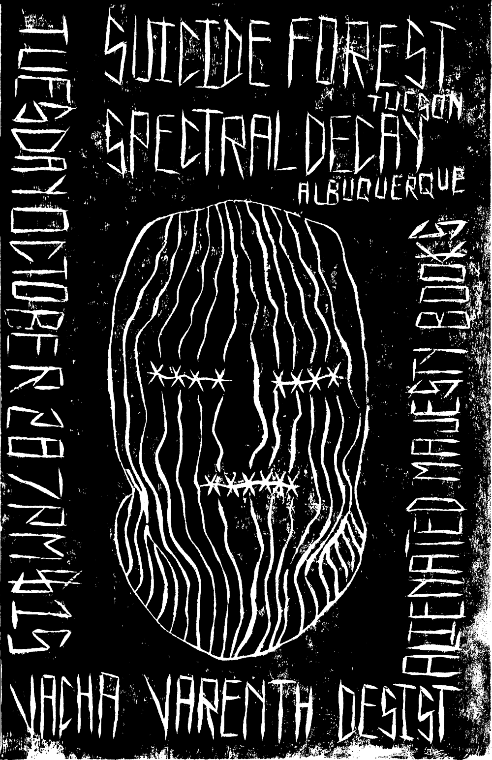 Suicide Forest, Spectral Decay, Desist, Varenth, Vacha | Alienated ...
