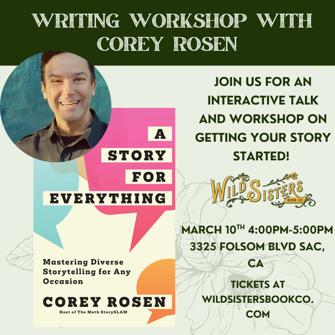Writing Workshop with Corey Rosen | Wild Sisters Book Company