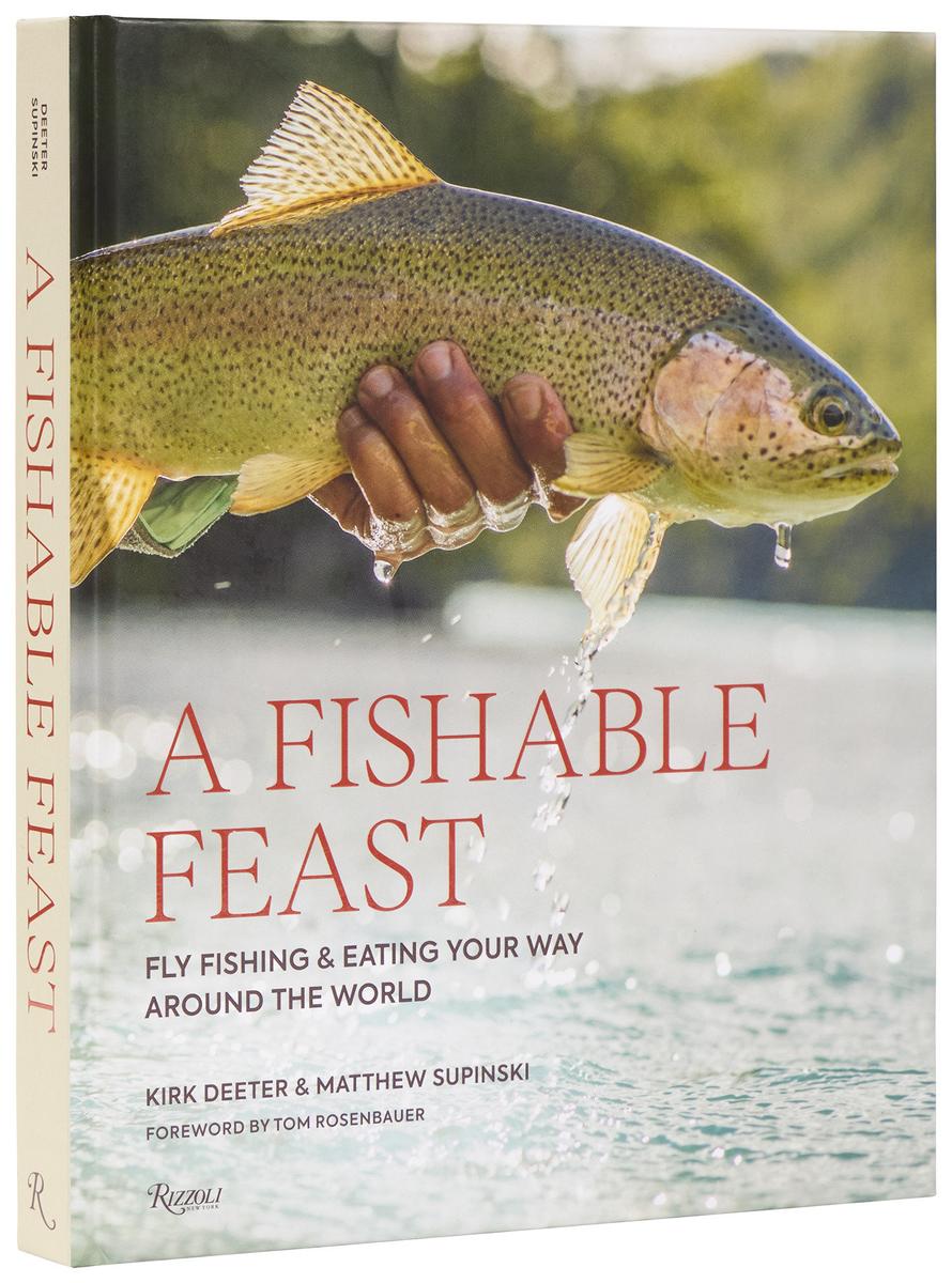 Kirk Deeter - A Fishable Feast - in conversation with David DiBenedetto ...