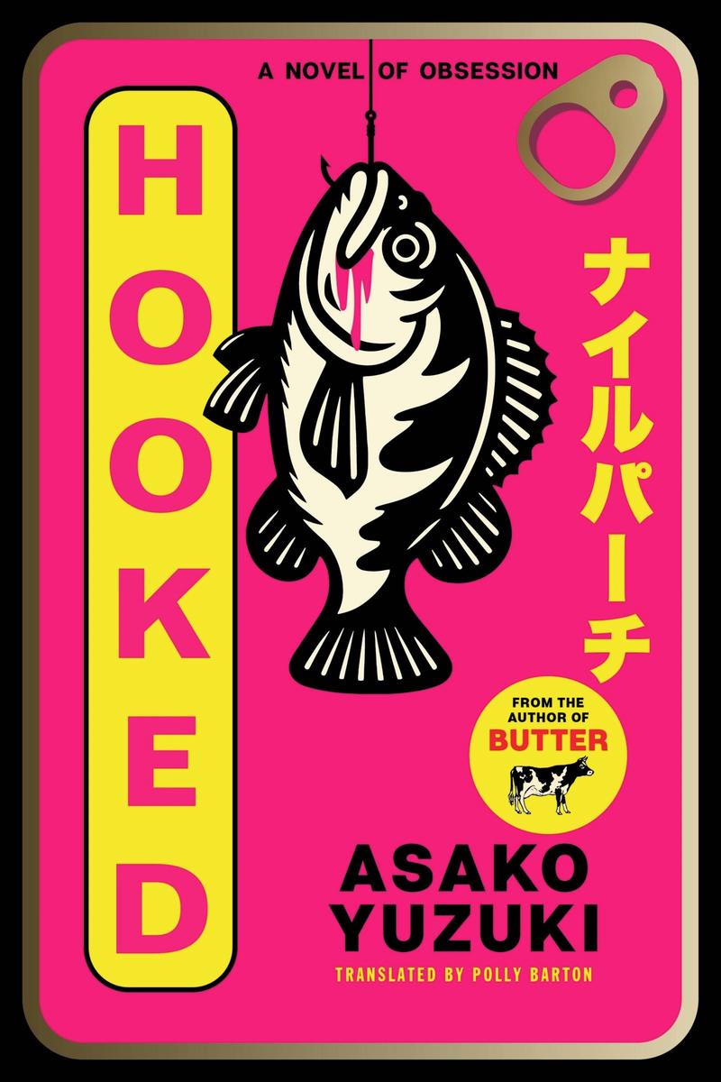 Hooked by Asako Yuzuki | Hager Books