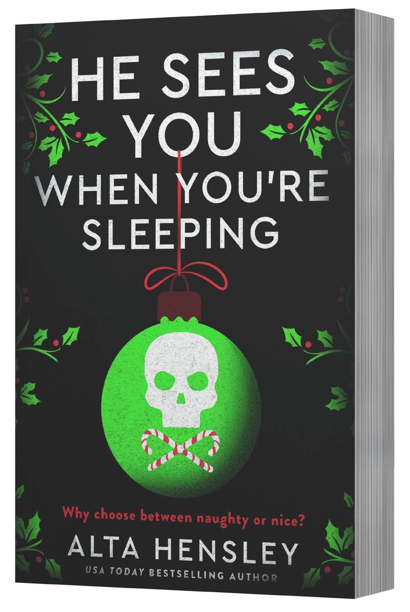 He Sees You When You're Sleeping by Alta Hensley | Magic City Books