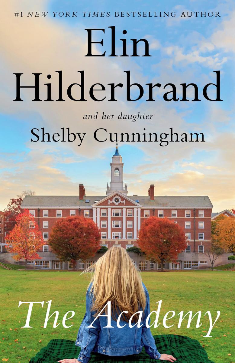 The Academy by Elin Hilderbrand | Hager Books