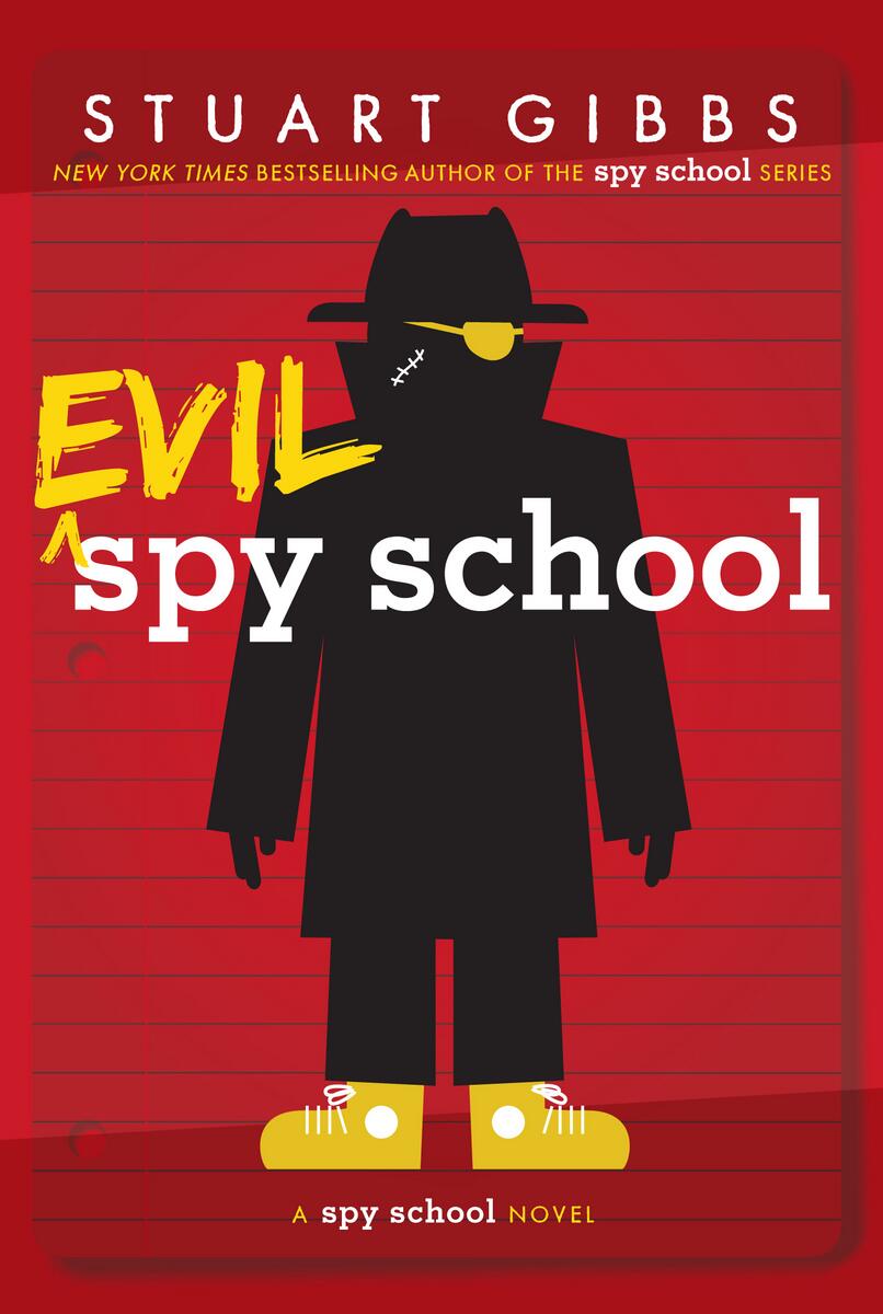 Evil Spy School by Stuart Gibbs | George Strange's BookMart & Prairie ...