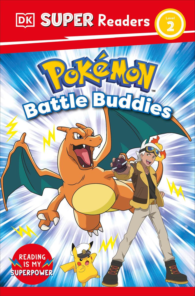 DK Super Readers Level 2 Pokémon Battle Buddies! by Dk | Banter