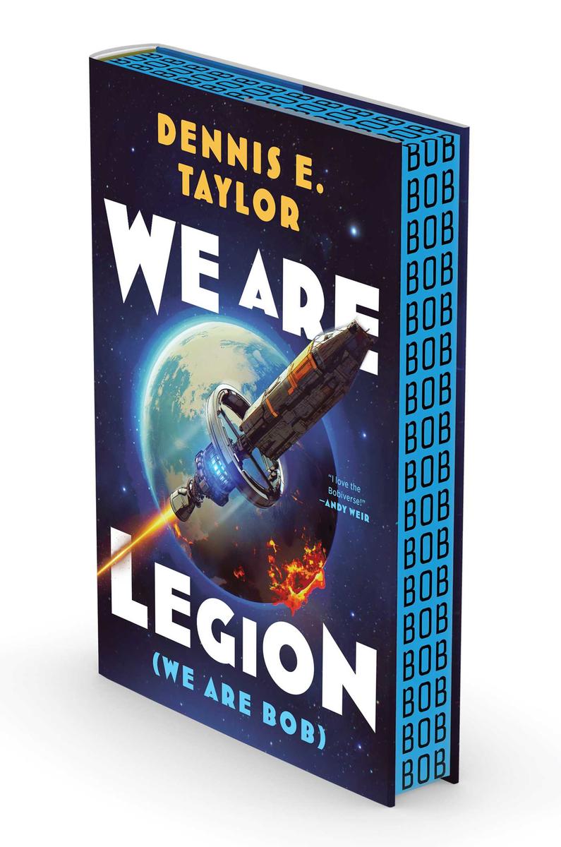 We Are Legion (We Are Bob) by Dennis E Taylor | Black Bond Books