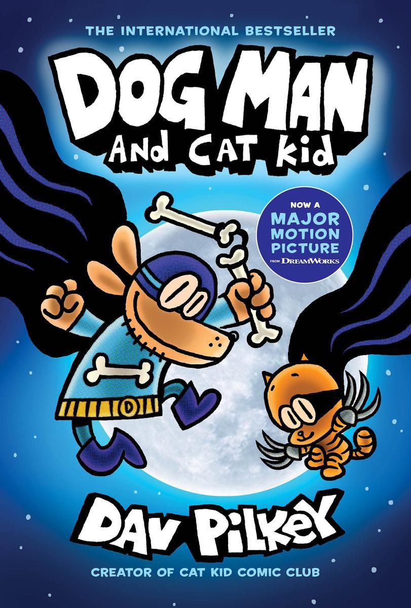 Dog Man and Cat Kid by Dav Pilkey | Tombolo Books