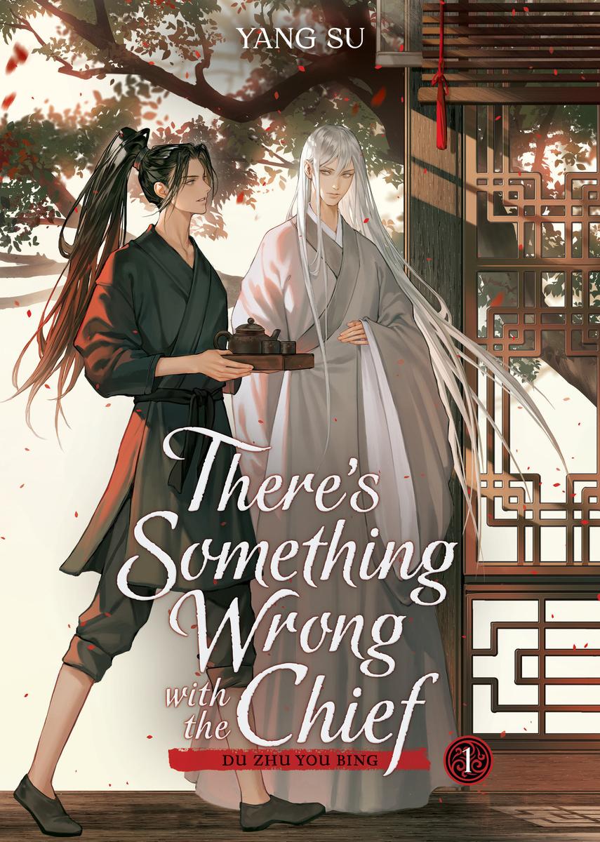 There's Something Wrong with the Chief by Su Yang | A Novel Romance