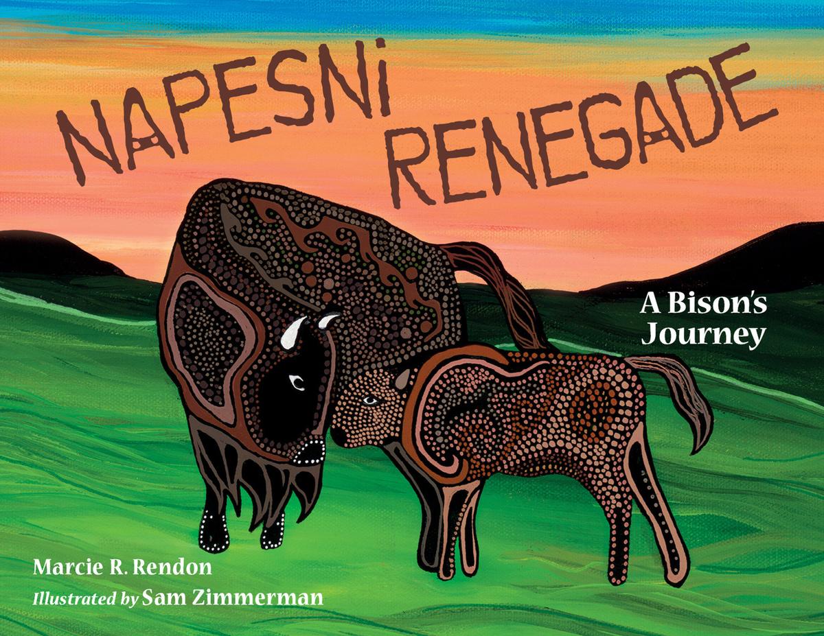 Napesni Renegade by Marcie R Rendon | Beagle and Wolf Books & Bindery