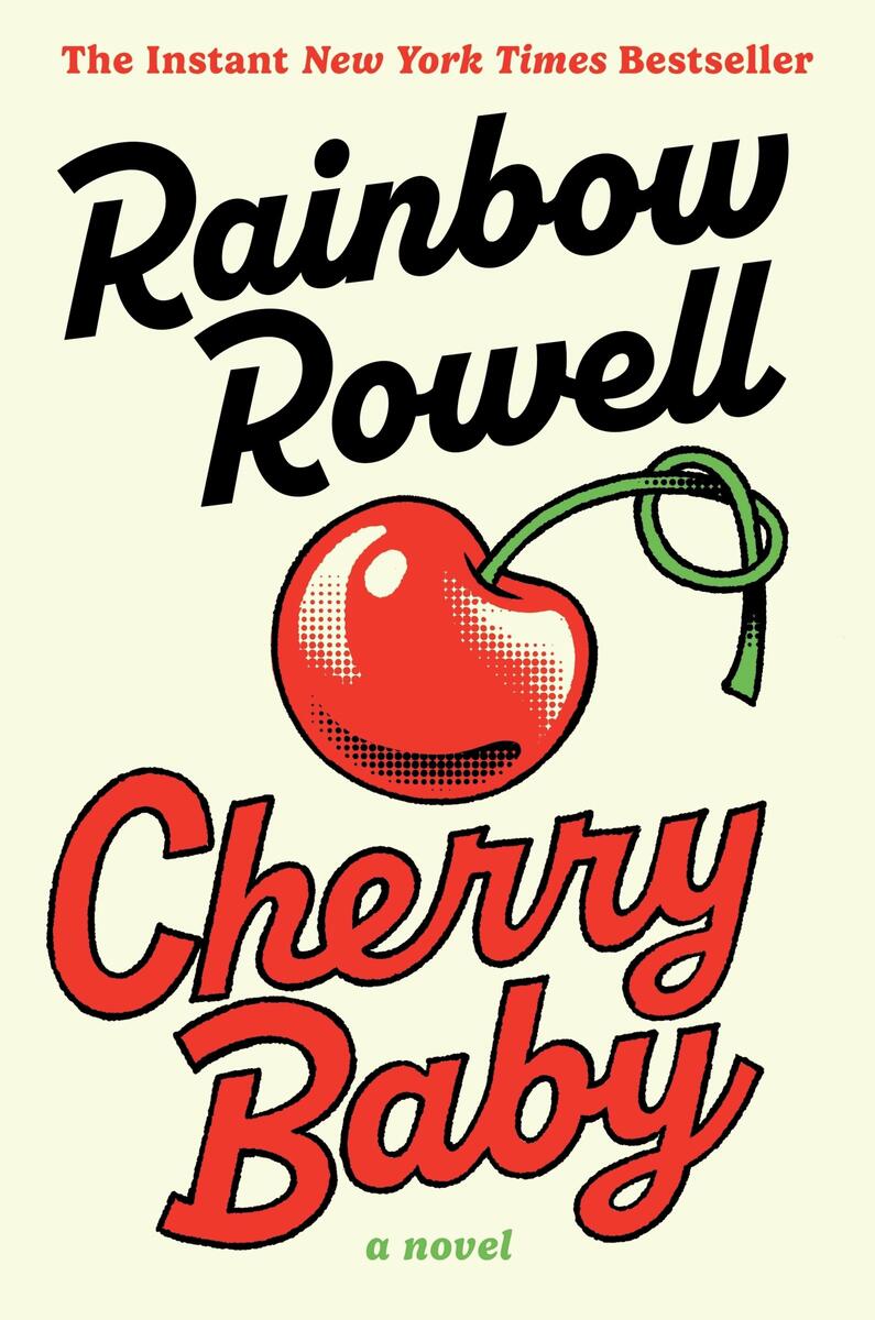 Cherry Baby by Rainbow Rowell | Ruby's Books