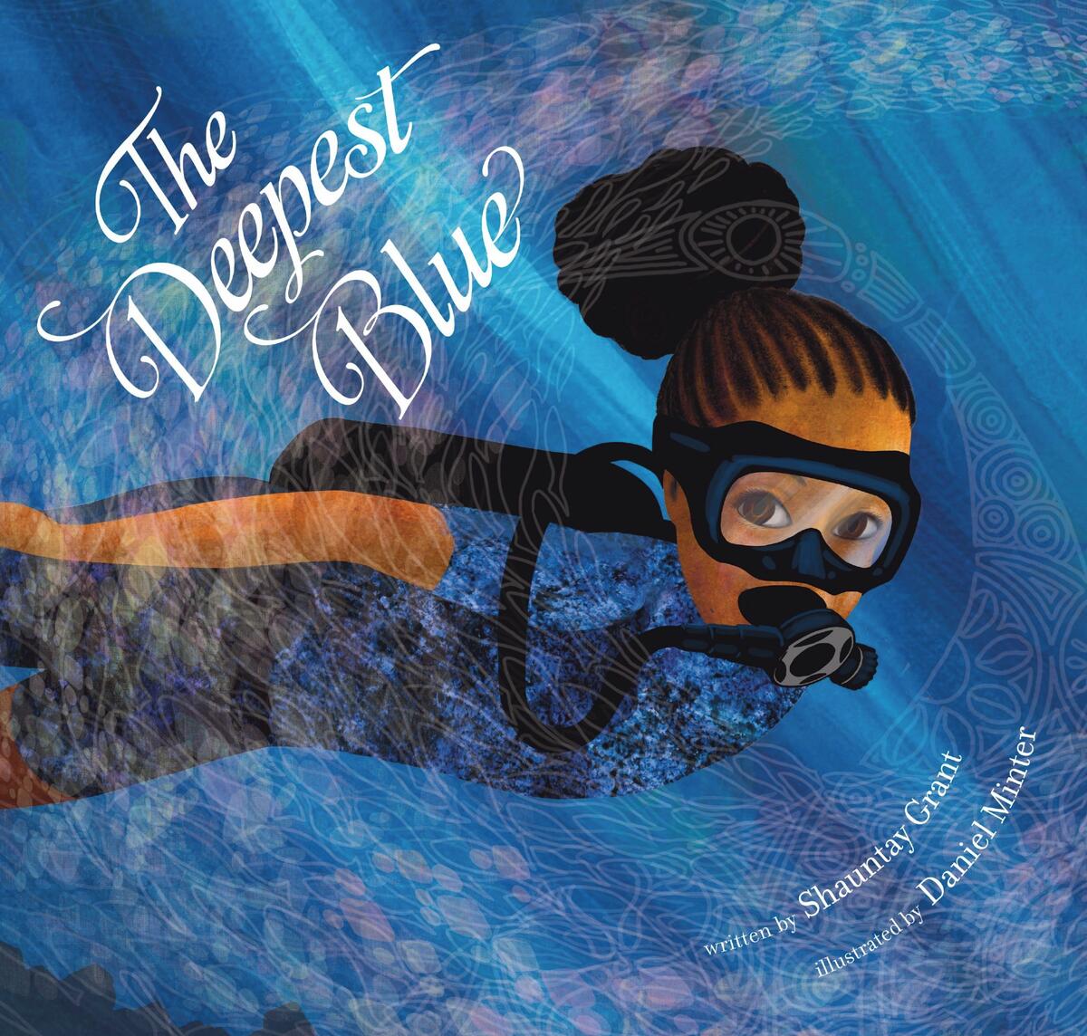 The Deepest Blue by Shauntay Grant | A Different Booklist