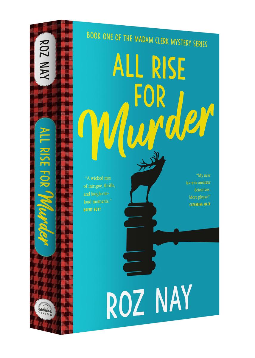All Rise for Murder by Roz Nay | Salt Spring Books