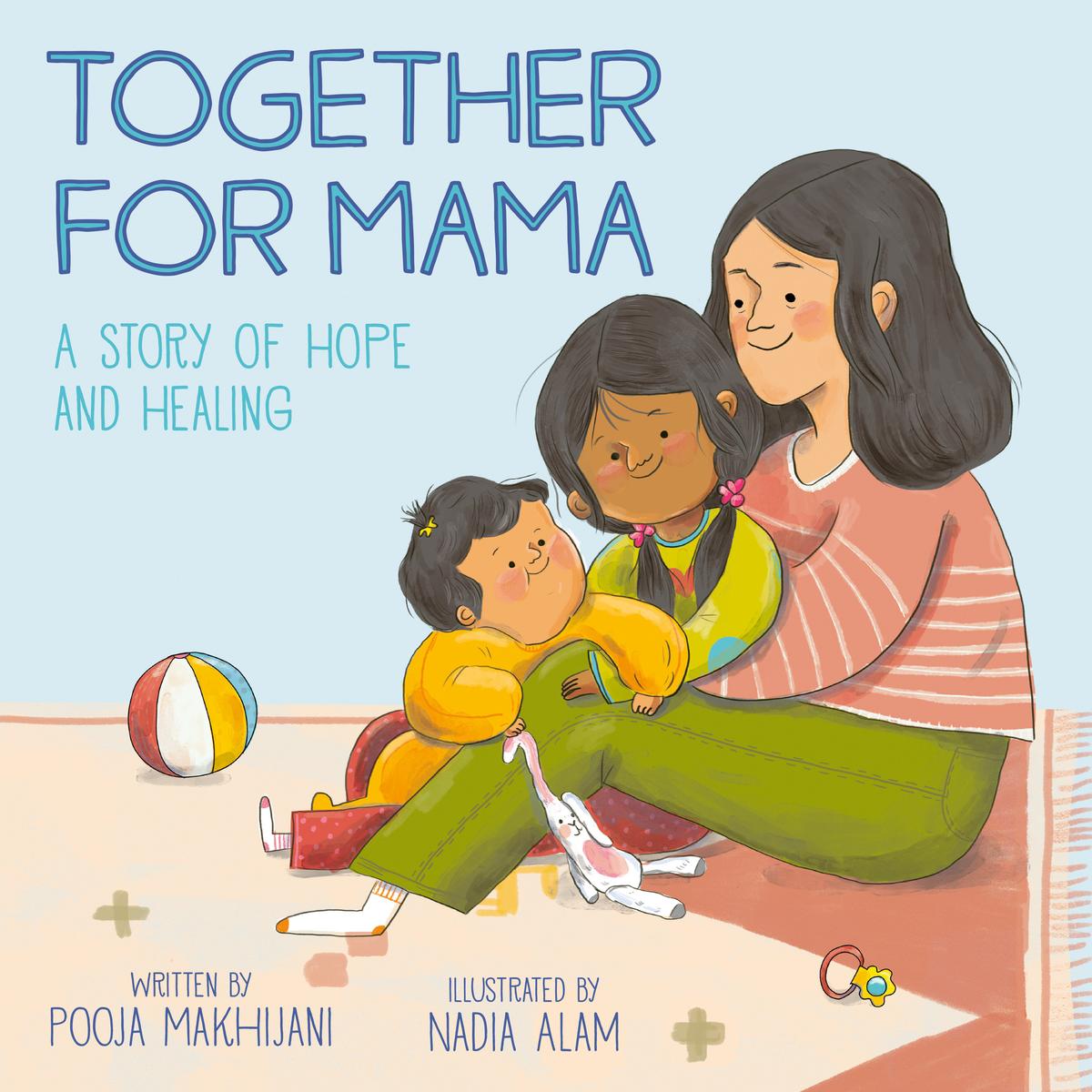 Together for Mama by Pooja Makhijani | Bolen Books