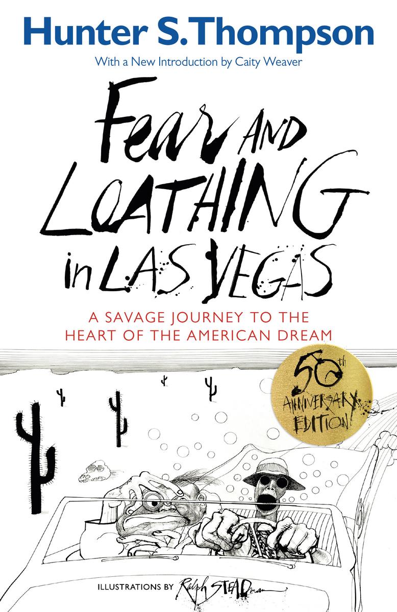 Fear and Loathing in Las Vegas by Hunter S Thompson | Elliott Bay