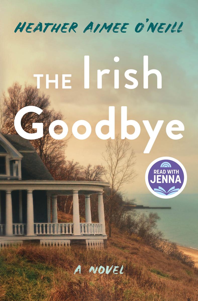 The Irish Goodbye by Heather Aimee O'Neill | Books Are Magic
