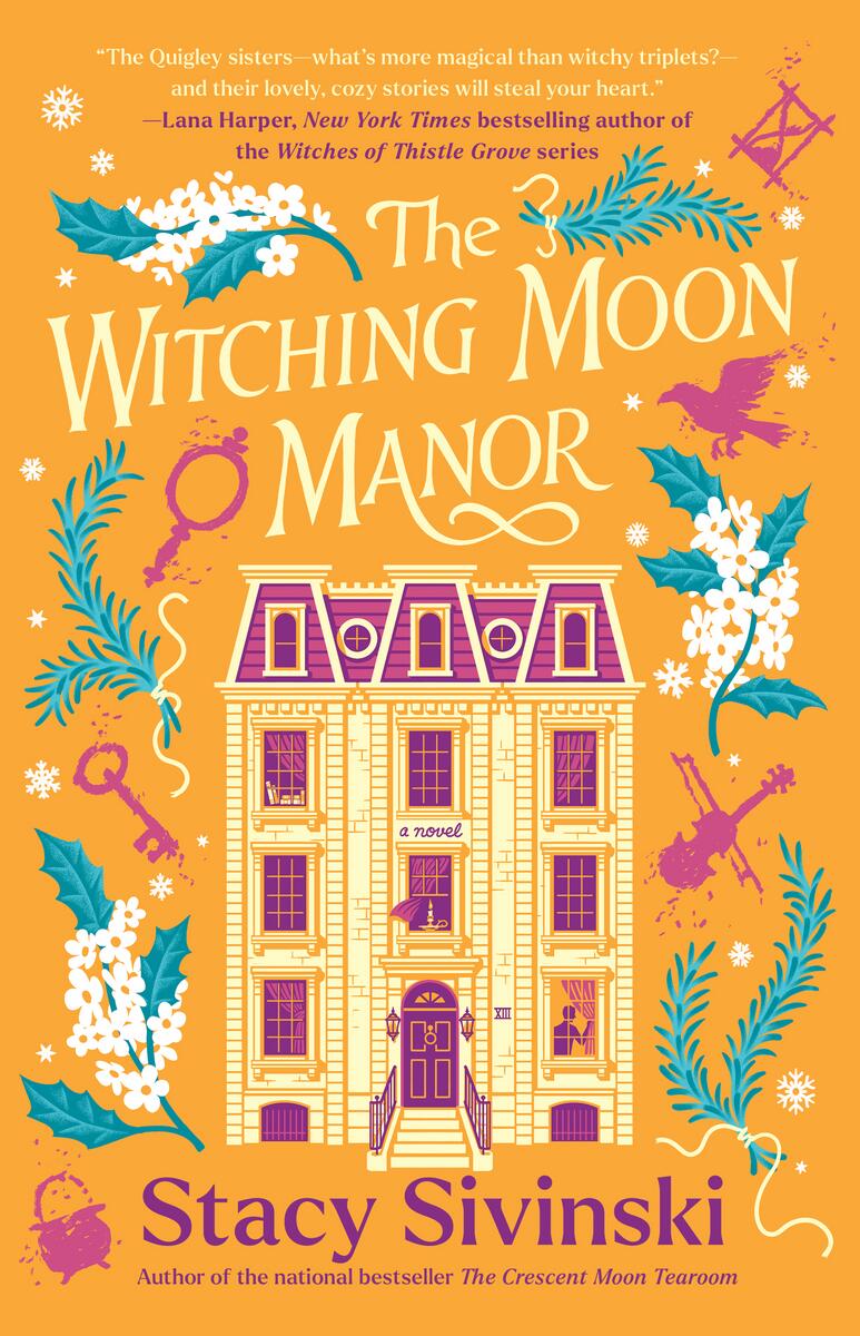 The Witching Moon Manor by Stacy Sivinski | Second Flight Books