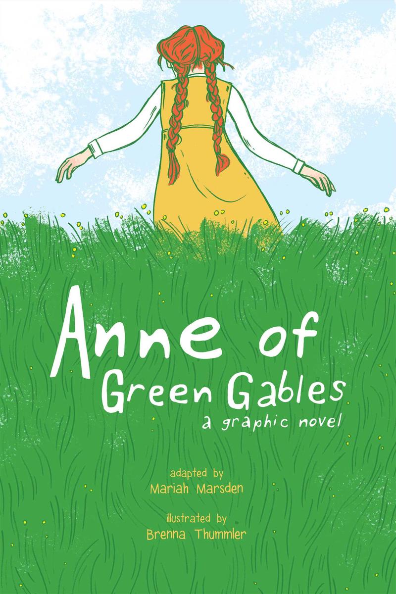 Anne of Green Gables by Brenna Thummler, Mariah Marsden, Kendra