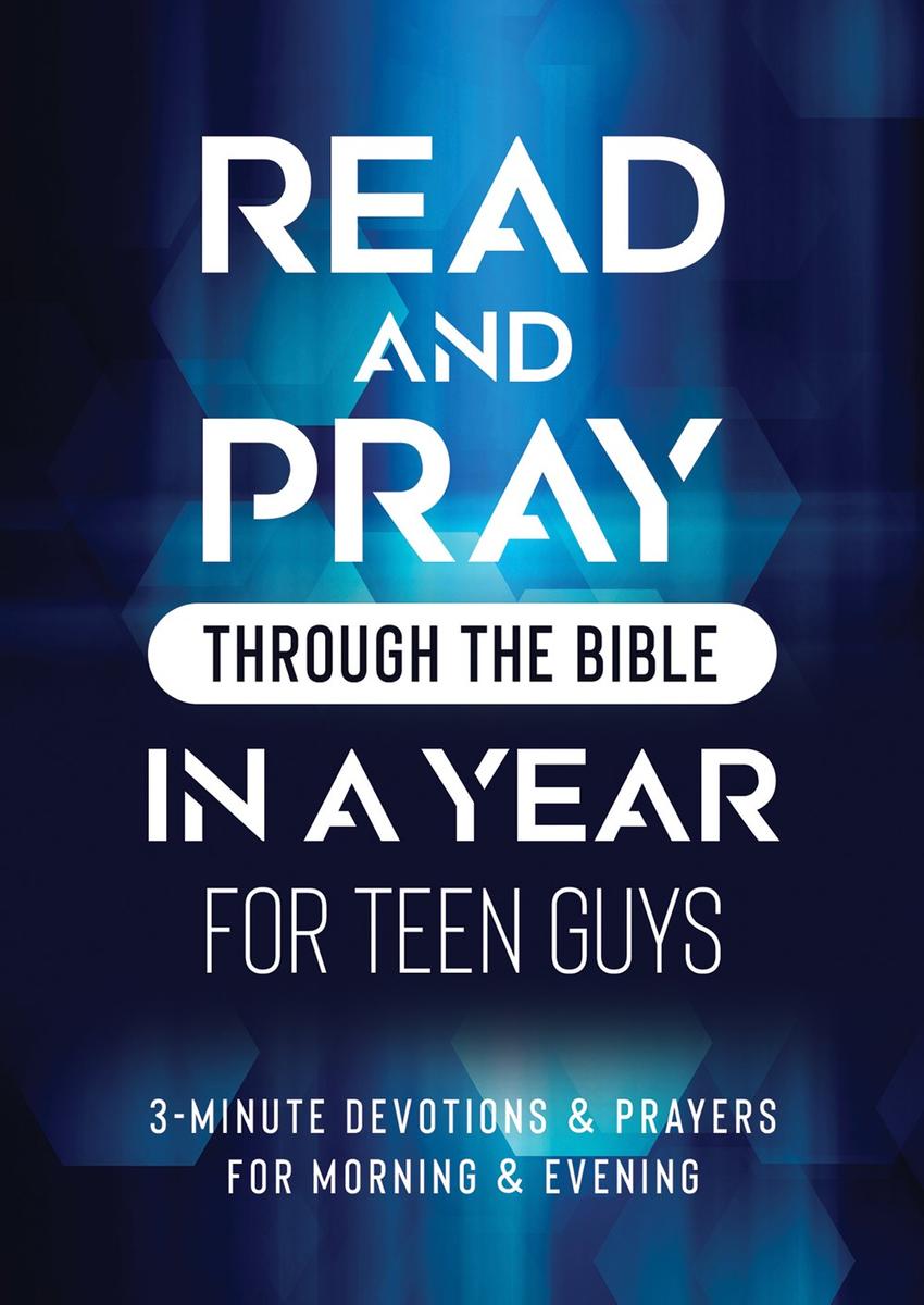 Read and Pray through the Bible in a Year for Teen Guys by by Barbour ...
