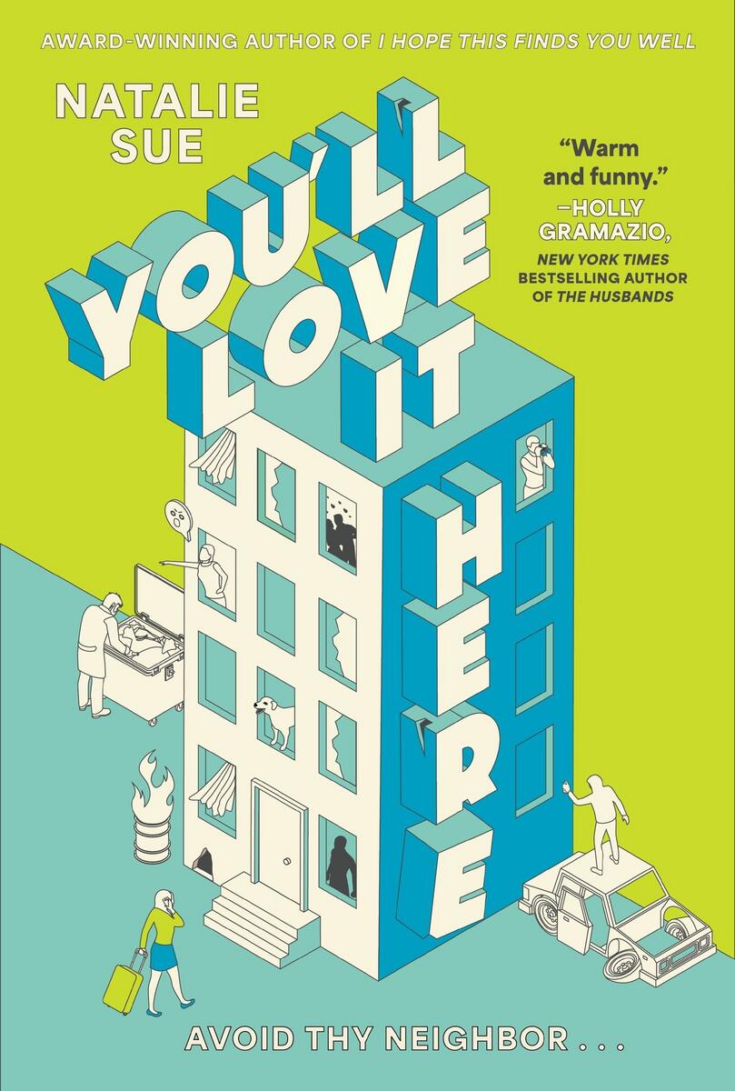 You'll Love It Here by Natalie Sue | Hager Books