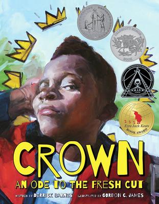 Crown by Derrick Barnes, Gordon C James | Brain Lair Books
