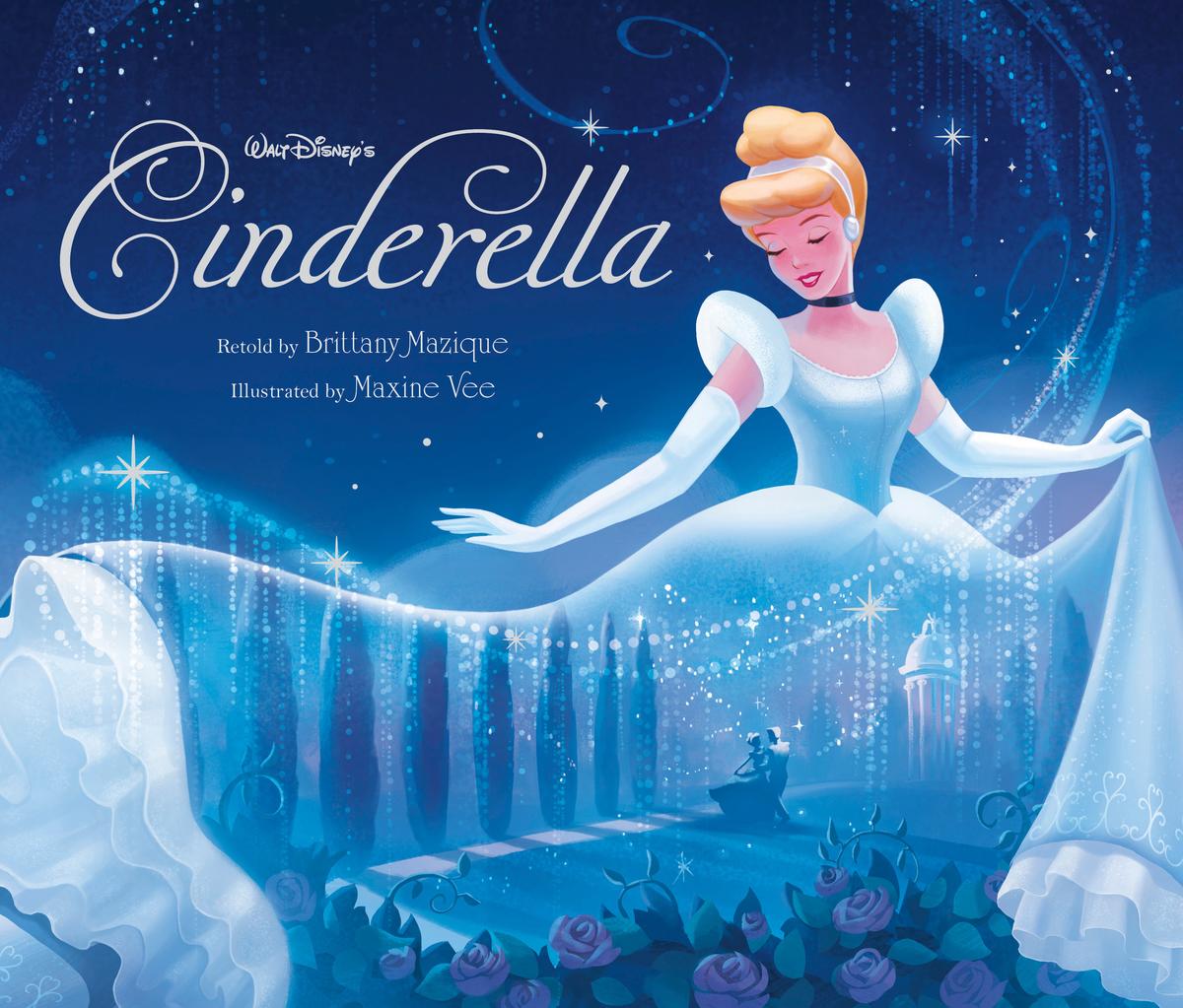 Walt Disney's Cinderella by Brittany Mazique, Maxine Vee | Village