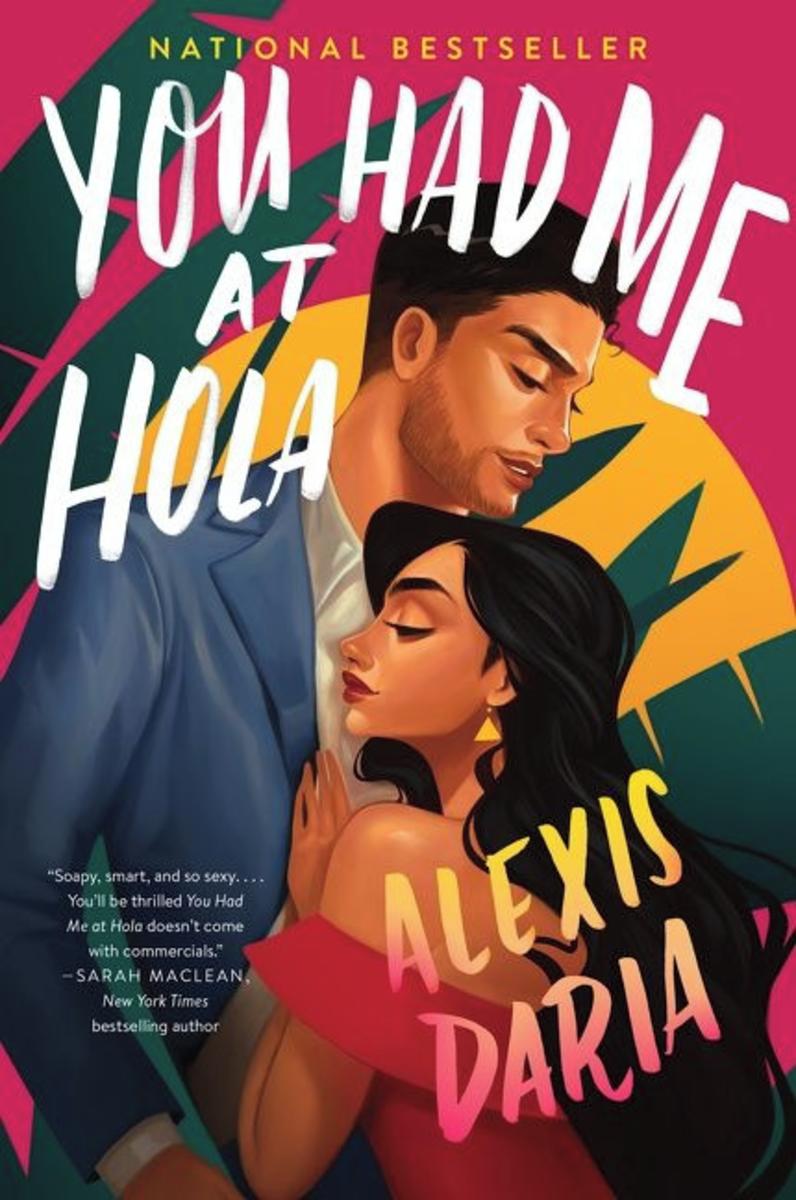You Had Me at Hola by Alexis Daria | Lovebound Library