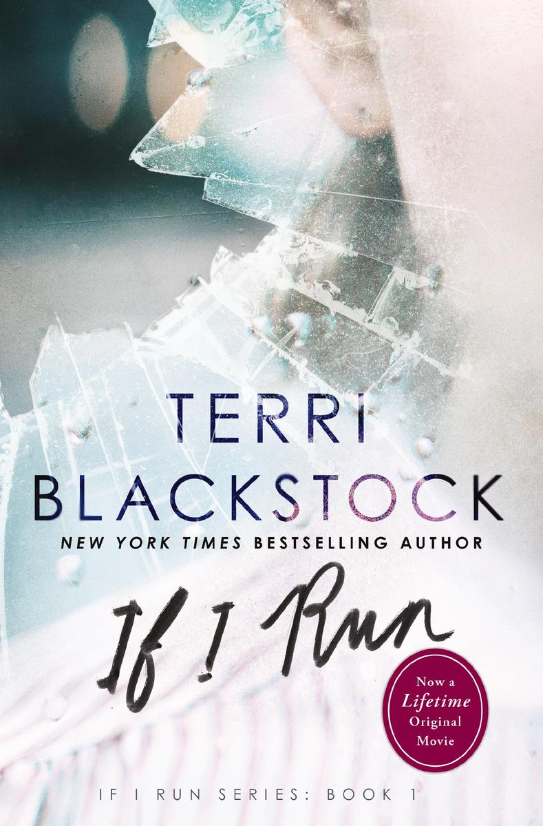 If I Run by Terri Blackstock | Sundrop Books