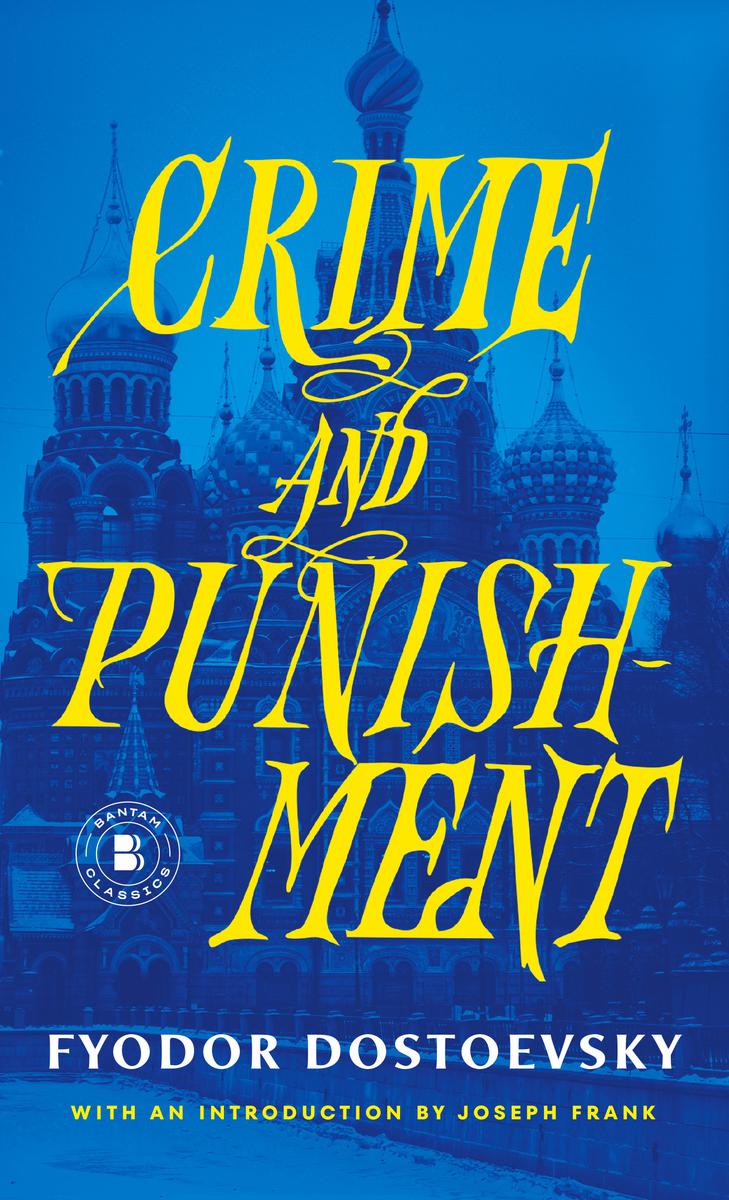 Crime and Punishment by Fyodor Dostoevsky | Vintage Books