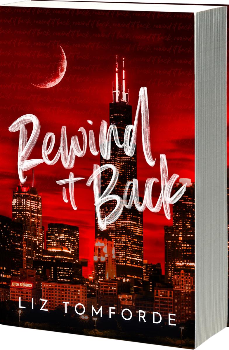 Rewind it Back (Author Edition) by Liz Tomforde | Lovebound Library