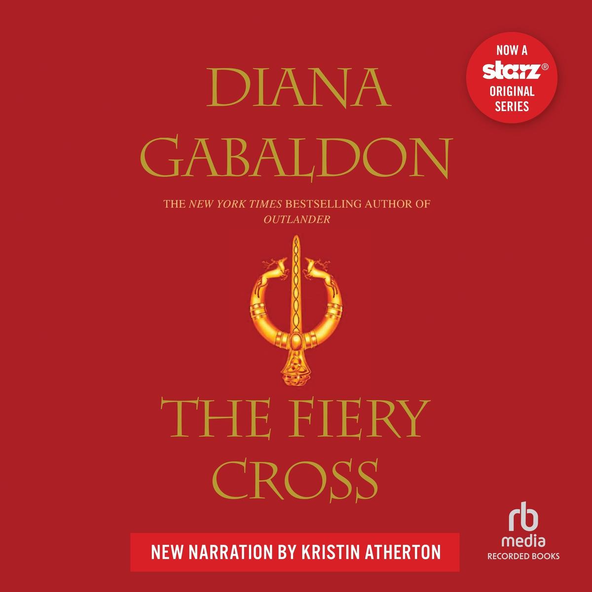 The Fiery Cross by Diana Gabaldon, Kristin Atherton | The Poisoned Pen