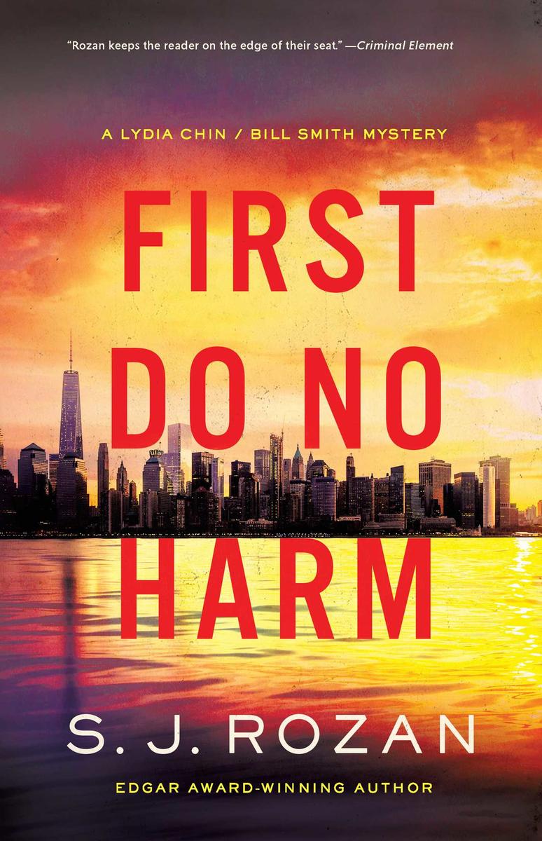 First Do No Harm by S J Rozan | The Poisoned Pen