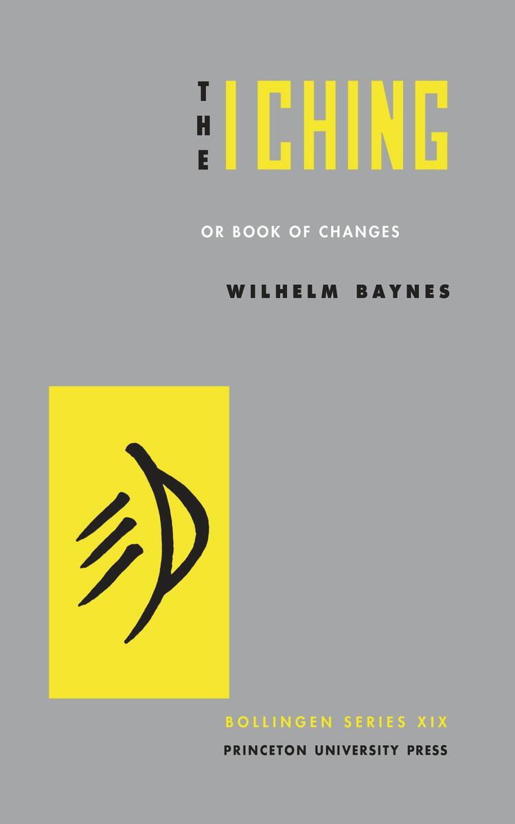 The I Ching or Book of Changes by C G Jung | Composition Shop