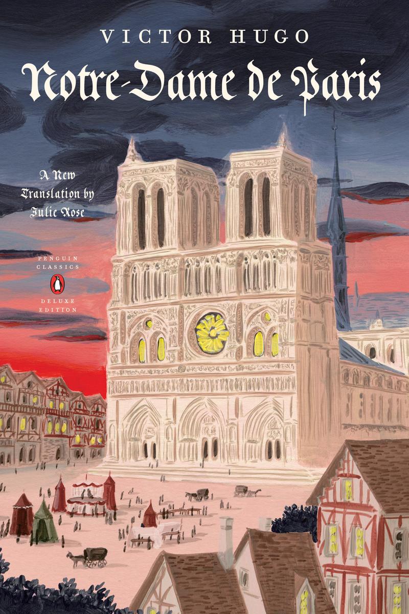 Notre-Dame de Paris (The Hunchback of Notre Dame) by Victor Hugo