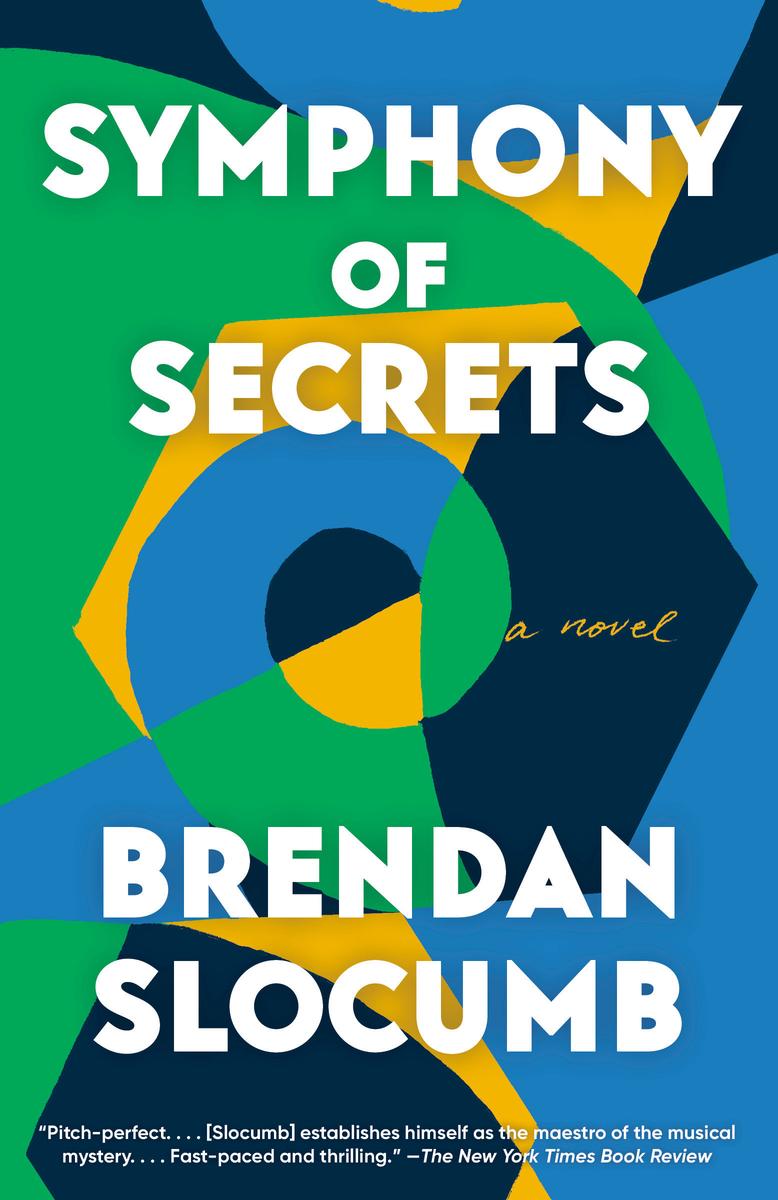 Symphony of Secrets by Brendan Slocumb | Village Books and Paper Dreams