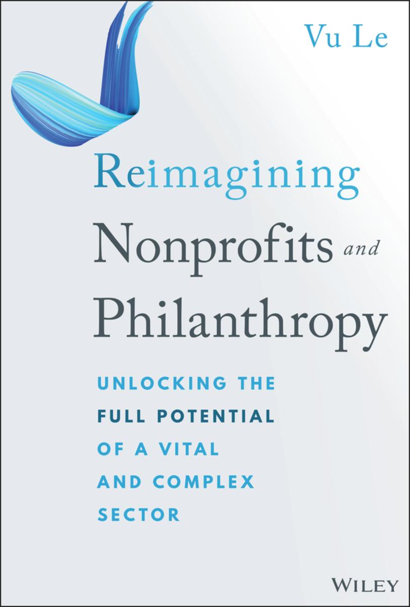 洋書 Inventing the Nonprofit Sector Reimagining Nonprofits and Philanthropy by Vu Le | Elliott Bay