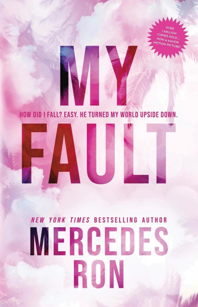 My Fault by Mercedes Ron | Reedmor Books & Brews
