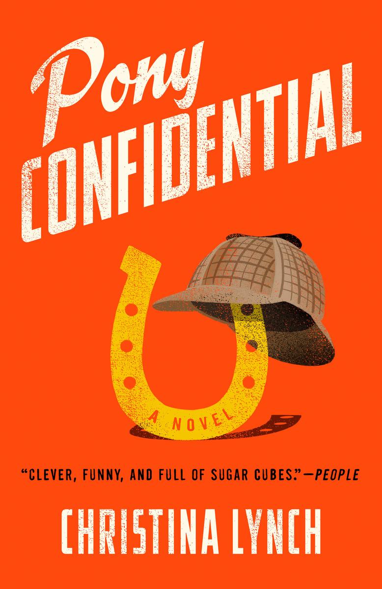 Pony Confidential by Christina Lynch | Ruby's Books